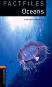 Oxford Bookworms Library Factfiles -  2 (A2/B1): Oceans - Barnaby Newbolt - 